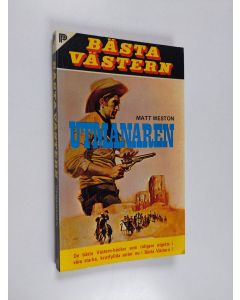 Kirjailijan Matt Weston käytetty kirja Utmanaren