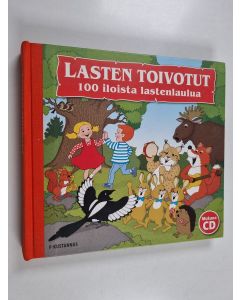 käytetty kirja Lasten toivotut : 100 iloista lastenlaulua