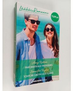 Kirjailijan Jennifer Taylor & Amy Ruttan käytetty kirja Pakomatkalle paratiisiin ; Tohtori Greyn uusi elämä (yhteisnide)