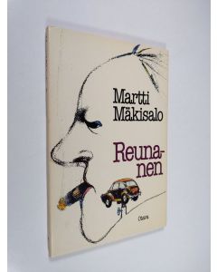 Kirjailijan Martti Mäkisalo käytetty kirja Reunanen : novelleja