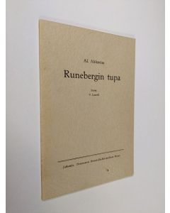 Kirjailijan Alarik Ahlström käytetty kirja Runebergin tupa