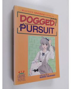 Kirjailijan Rumiko Takahashi käytetty kirja Maison Ikkoku, Vol. 10: Dogged Pursuit