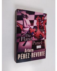 Kirjailijan Arturo P'Rez-Reverte käytetty kirja The Flanders Panel