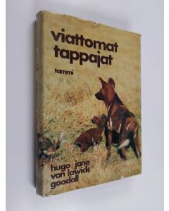 Kirjailijan Hugo van Lawick-Goodall käytetty kirja Viattomat tappajat