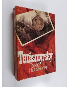 Kirjailijan Taisto Huuskonen käytetty kirja Teräsmyrsky