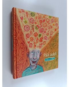 käytetty kirja Pää auki! : säkeitä nuorille (ERINOMAINEN)