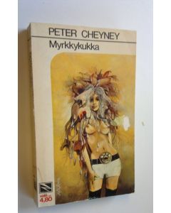 Kirjailijan Peter Cheyney käytetty kirja Myrkkykukka