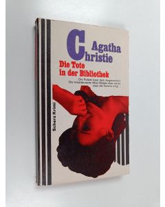 Kirjailijan Agatha Christie käytetty kirja Die Tote in der Bibliothek : Kriminalroman