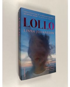 Kirjailijan Linna Johansson käytetty kirja Lollo : roman