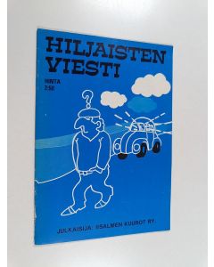 käytetty teos Hiljaisten viesti
