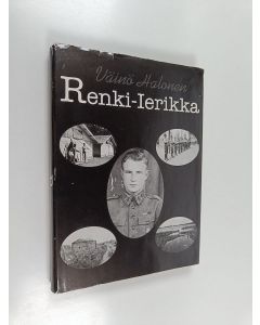 Kirjailijan Väinö Halonen käytetty kirja Renki-Ierikka