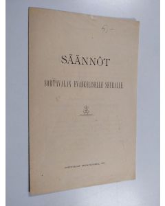 uusi teos Säännöt Sortavalan evankeliselle seuralle