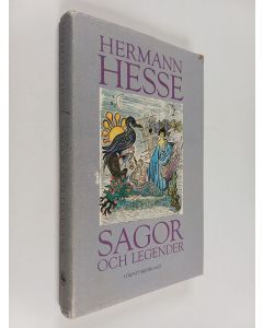 Kirjailijan Hermann Hesse käytetty kirja Sagor och legender