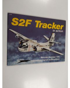 Kirjailijan Jim Sullivan käytetty teos S2F Tracker in Action