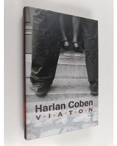 Kirjailijan Harlan Coben käytetty kirja Viaton