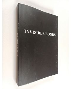 käytetty kirja Invisible bonds
