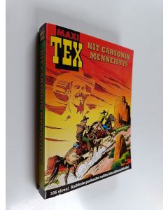 Kirjailijan Mauro Boselli käytetty kirja Kit Carsonin menneisyys