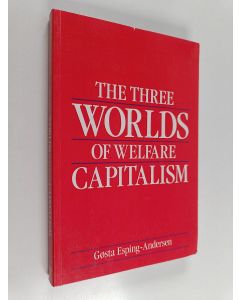 Kirjailijan Gosta Esping-Andersen käytetty kirja The Three Worlds of Welfare Capitalism
