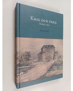 käytetty kirja Krig och fred : Örebro 1812