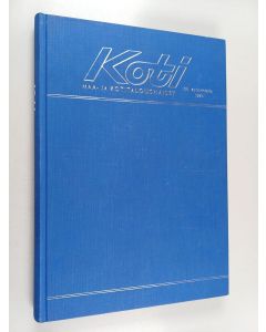 käytetty kirja Koti vuosikerta 1974 (1-12 yhteensidottuna)