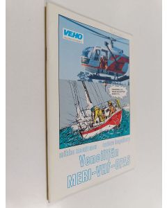Kirjailijan Mikko Montonen käytetty teos Veneilijän meri-VHF -opas