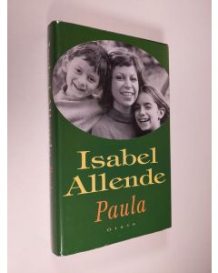 Kirjailijan Isabel Allende käytetty kirja Paula