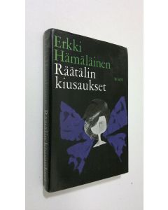 Kirjailijan Erkki Hämäläinen käytetty kirja Räätälin kiusaukset