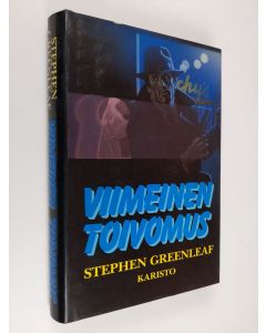 Kirjailijan Stephen Greenleaf käytetty kirja Viimeinen toivomus