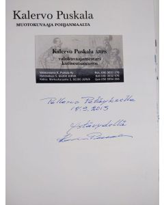 Kirjailijan Kalervo Puskala käytetty kirja Kalervo Puskala : Muotokuvaaja Pohjanmaalta (tekijän omiste)