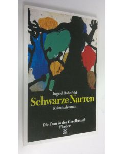 Kirjailijan Alice Munro käytetty kirja Schwarze Narren : Kriminalroman