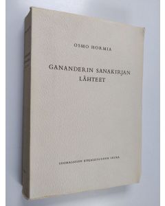 Kirjailijan Osmo Hormia käytetty kirja Gananderin sanakirjan lähteet