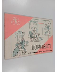 Kirjailijan Sara Lawergren käytetty teos Bomärket : monogrambok