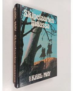 Kirjailijan Karl May käytetty kirja Skipetaarien maassa