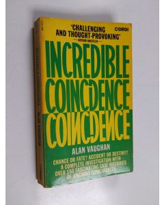 Kirjailijan Alan Vaughan käytetty kirja Incredible coincidence