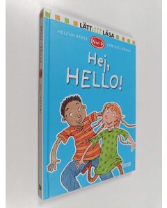 Kirjailijan Helena Bross käytetty kirja Hej, hello!