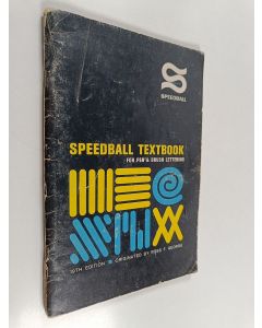 käytetty teos Speedball textbook : for pen and brush lettering