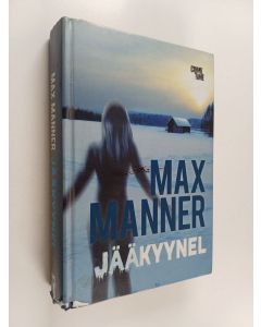 Kirjailijan Max Manner käytetty kirja Jääkyynel