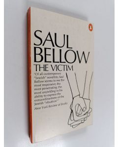 Kirjailijan Saul Bellow käytetty kirja The victim
