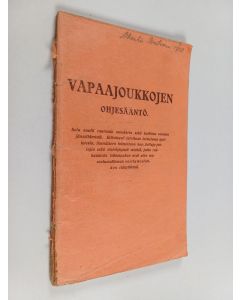 käytetty teos Vapaajoukkojen ohjesääntö
