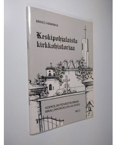 Kirjailijan Mikko Himanka käytetty teos Keskipohjalaista kirkkohistoriaa