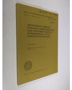 käytetty kirja Antecedent chronic ethanol administration and different diets in experimental acute pancreatitis in rats