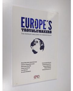 käytetty kirja Europe's troublemaker : the populist challenge to foreign policy