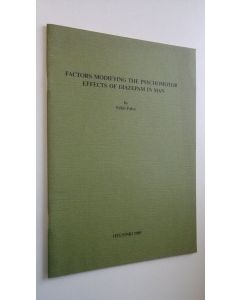 Kirjailijan Erkki Palva käytetty teos Factors modifying the psychomotor effects of diazepam in man