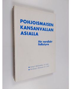 käytetty kirja Pohjoismaisen kansanvallan asialla För nordiskt folkstyre