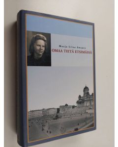 Kirjailijan Marja-Liisa Swantz käytetty kirja Omaa tietä etsimässä