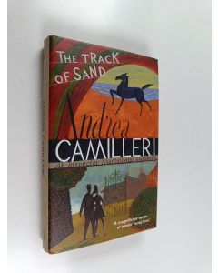 Kirjailijan Andrea Camilleri käytetty kirja The track of sand