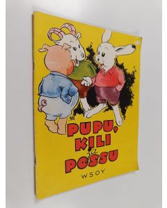 Kirjailijan Olavi Vikainen käytetty teos Pupu, kili ja possu
