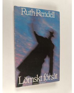 Kirjailijan Ruth Rendell käytetty kirja Lömskt försåt