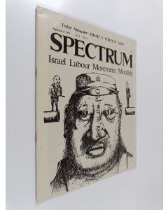 käytetty teos Spectrum : israel labour movement monthly september 1983, vol. 1, no. 6