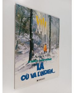 Kirjailijan W. Vance käytetty kirja XIII : Là où va l'indien...